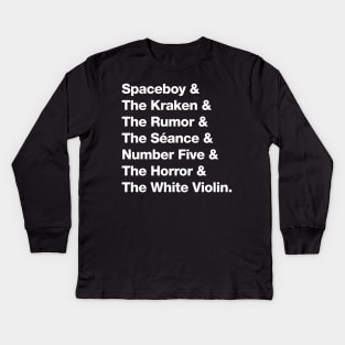 The Umbrella Academy Character Names Version 2 - White Kids Long Sleeve T-Shirt